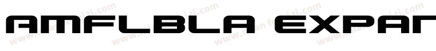 Amflbla expanded字体转换